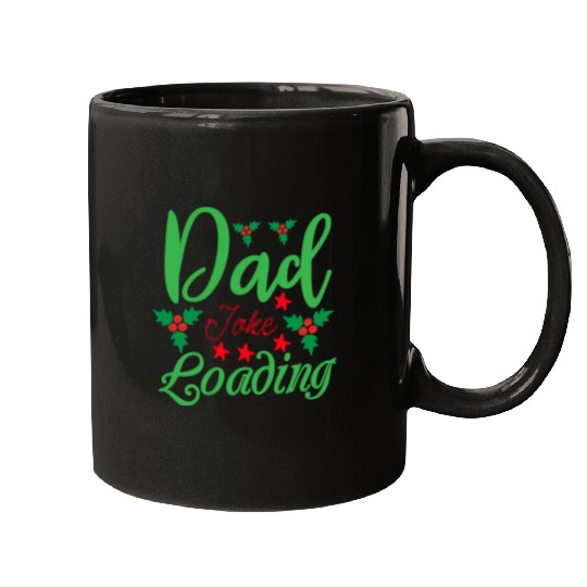 Dad Joke Loading Mugs