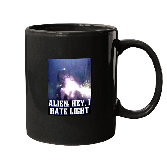 Alien Hey I Hate Lightpng Mugs