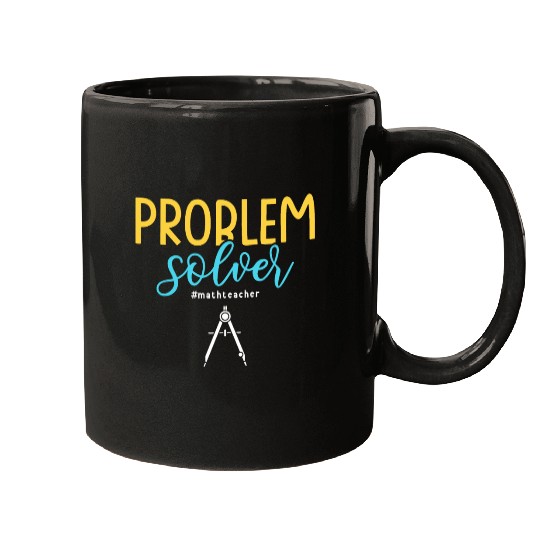 Problem Solver #mathteacher Math Teacher Mugs
