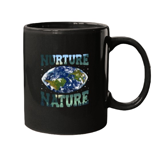 Nurture Nature Advocacy Environmental Awareness Mugs
