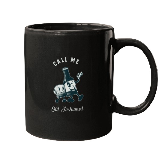 Bourbon Lover Call Me Old Fashioned Mugs