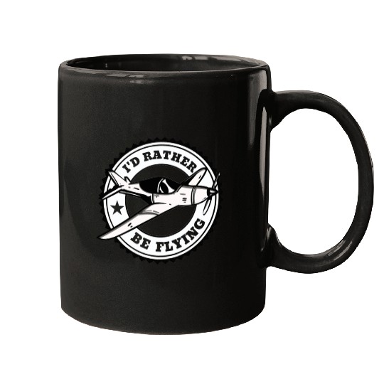 Funny Pilot Aviation Airplane I'd Rather Be Flying Mugs