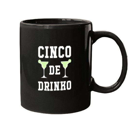 Cinco De Drinko Lime Cinco De Mayo May Fifth Mugs