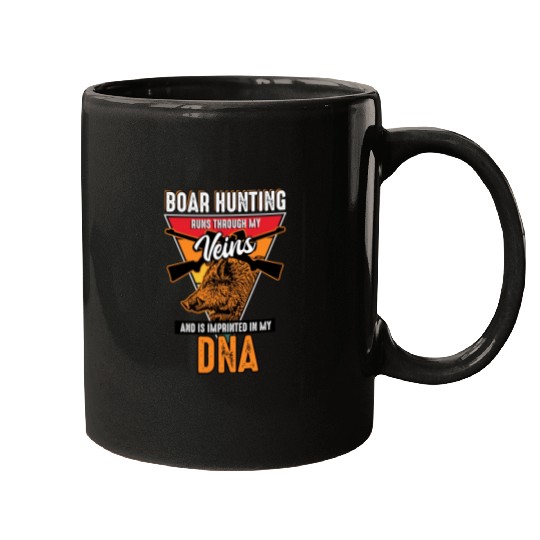 Boar Hunting - Runs Through My Veins Mugs