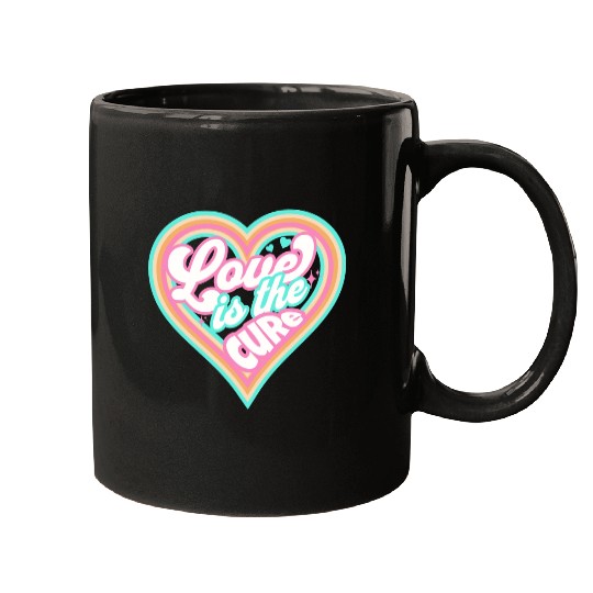LOVE IS THE CURE (pink) Mugs