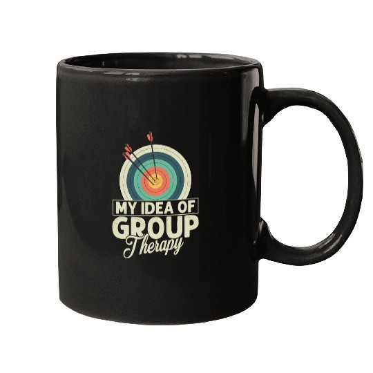 My Idea Of Group Therapy Archery Target Bow & Arro Mugs