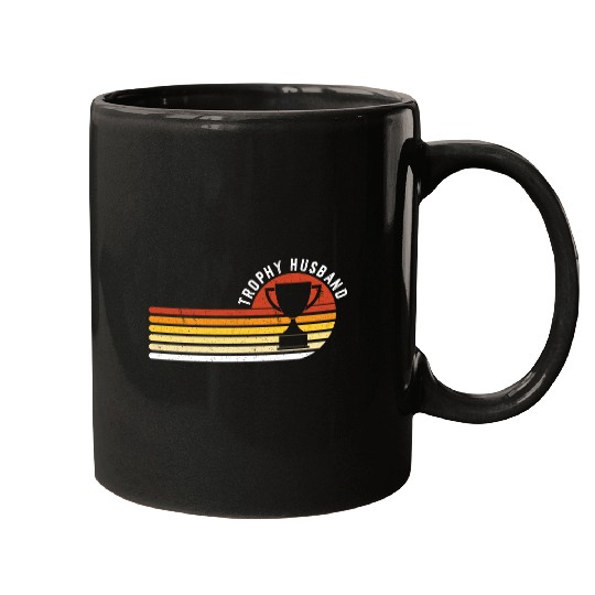 Trophy Husband Funny design for Cool Father or Dad Mugs