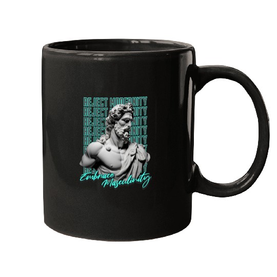 Embrace Masculinity Reject Modernity Movement Mugs
