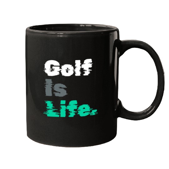 I Like Golfing, Golfer, Mugs Time, Golf Is Life