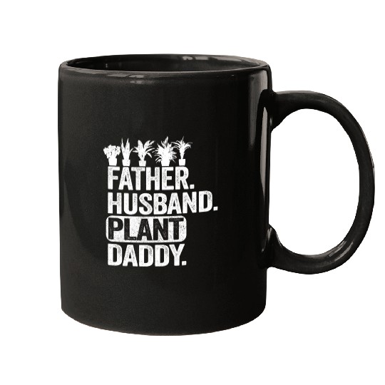 Landscaper Gardener Dad Father Husband Plant Daddy Mugs