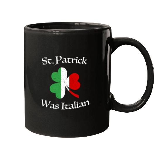 St Patrick Was Italian Shamrock Italy Flag Mugs