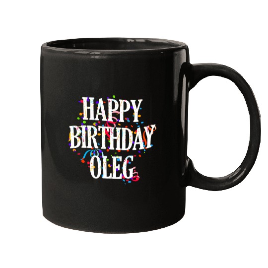 Happy Oleg First Name Colorful Bday Mugs