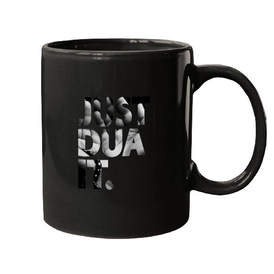 Just Dua It Islam Muslim Mugs