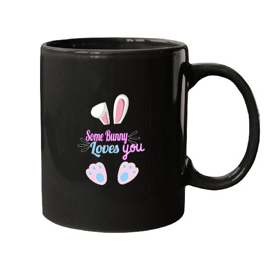 Some Bunny Loves You Easter Mugs