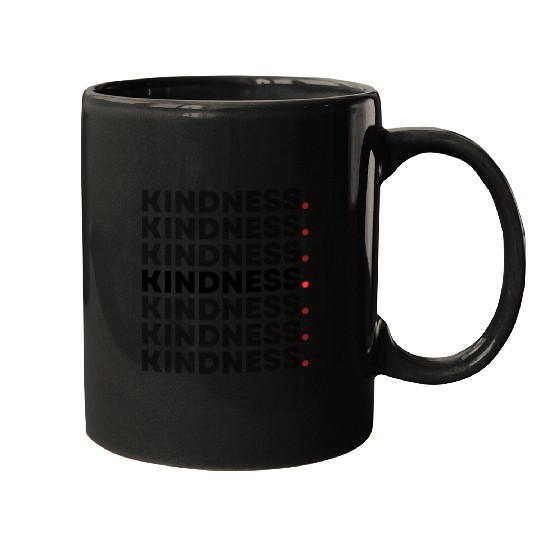 KINDNESS Mugs