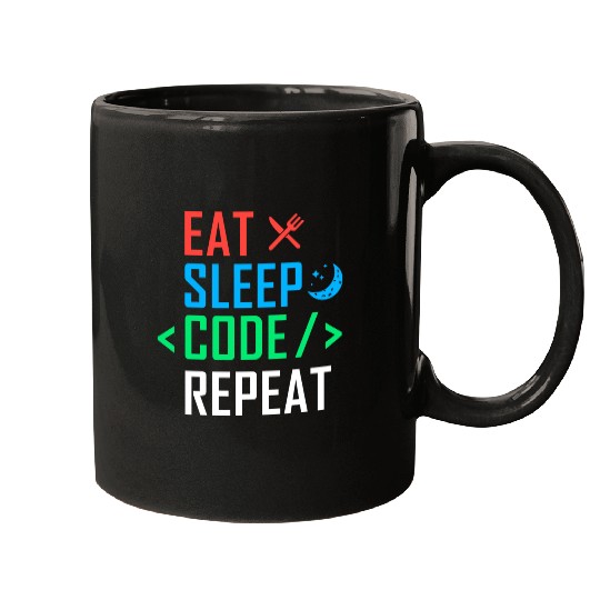 Eat Sleep Code Repeat Funny Programming Computer Mugs