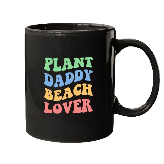 Plant Daddy Beach Lover Iv Mugs