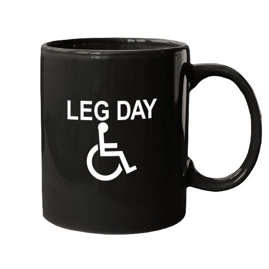 Handicapped Leg Day Handicapped Disabled Handicap Mugs
