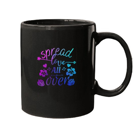 Spread love over Mugs