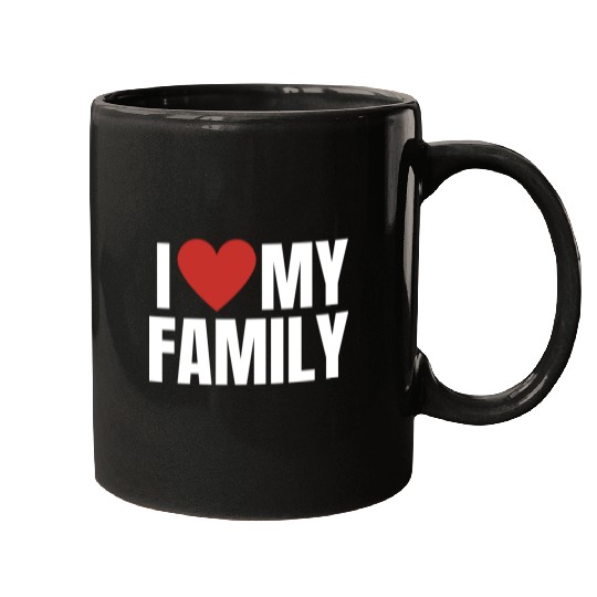 I Love My Family Gathering Reunion Celebration Mugs