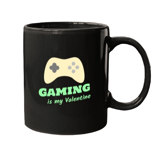 Gaming Is My Valentine Light Green Mugs