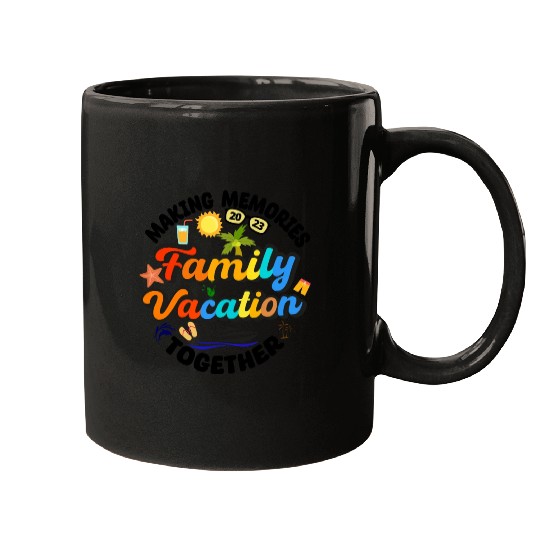 family vacation 2023 - cruise squad - funny cruise Mugs