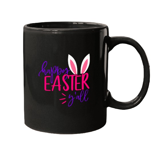 Happy Easter Y all Mugs