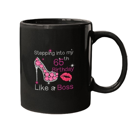 Stepg Into My 65th Like A Boss 65 Mugs