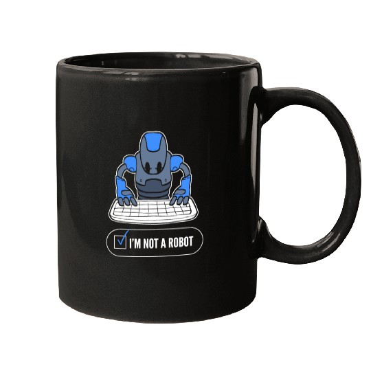 Not a Robot Robotics Engineer Gift Mugs