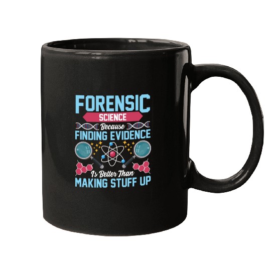 Funny Forensic Scientist Mugs