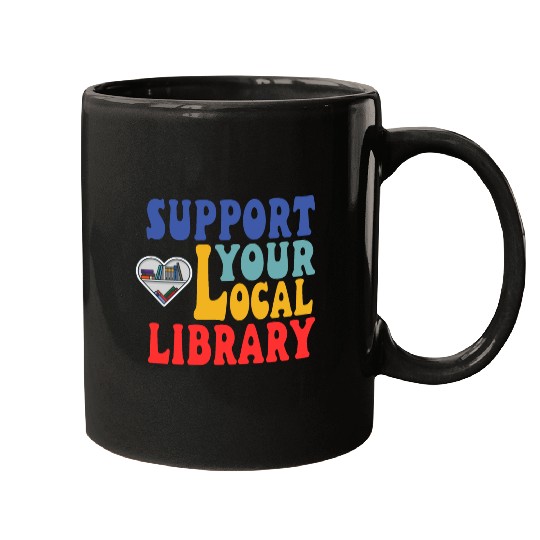 Support your local library Mugs