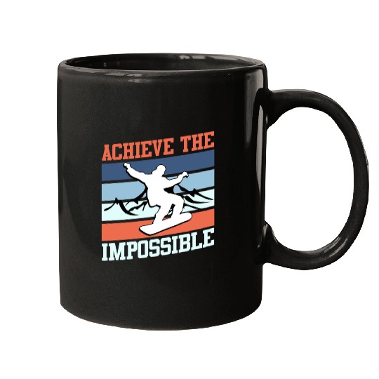 Snowboard Winter Park Achieve the Impossible Mugs
