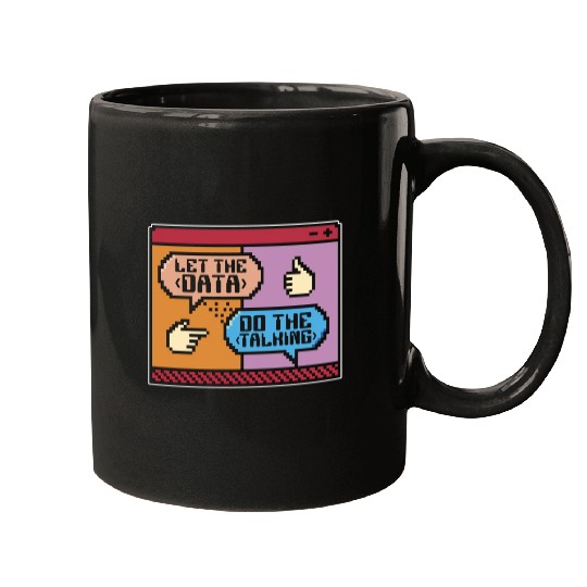 Data Mining Let The Data Do The Talking Programmer Mugs