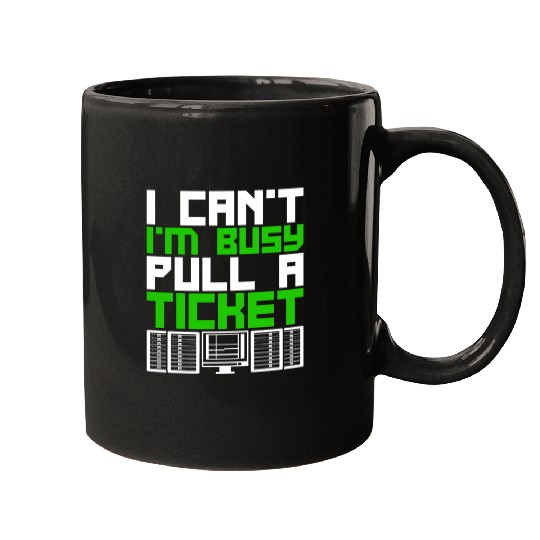 Network Admin Programmer Pull A Ticket Mugs