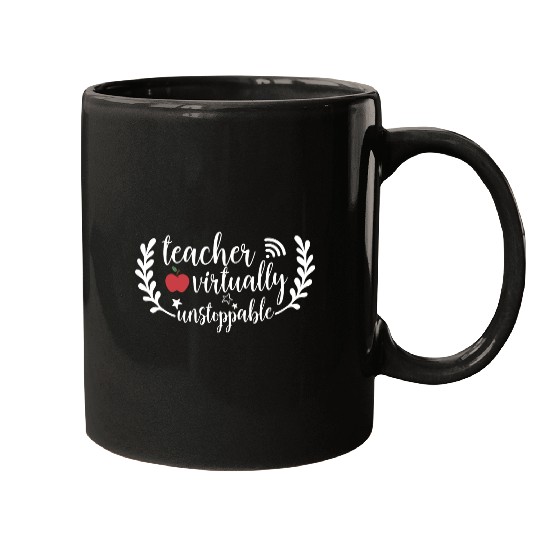 Teacher Virtually Unstoppable Mugs
