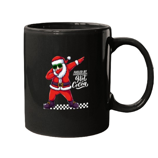 Fueled by Hot Cocoa, dabbing Santa Mugs