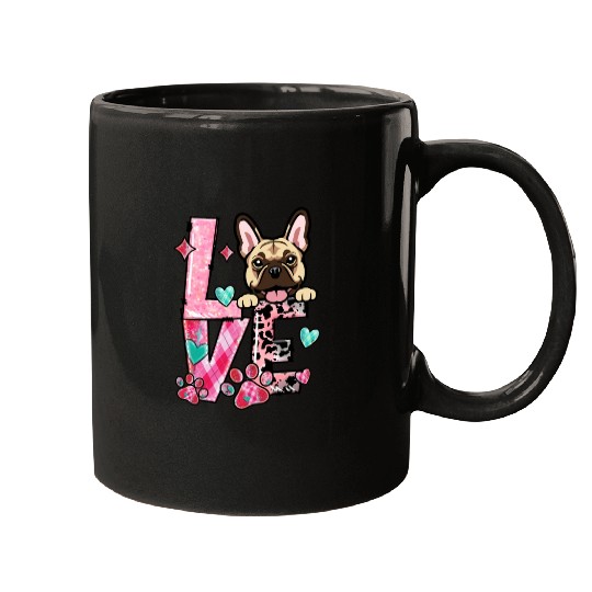 Frenchie Dog I Love My Dog Valentines Day Mugs