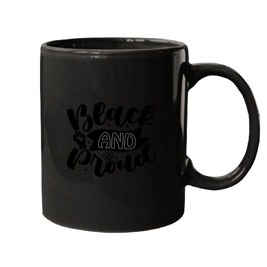 black and proud Mugs