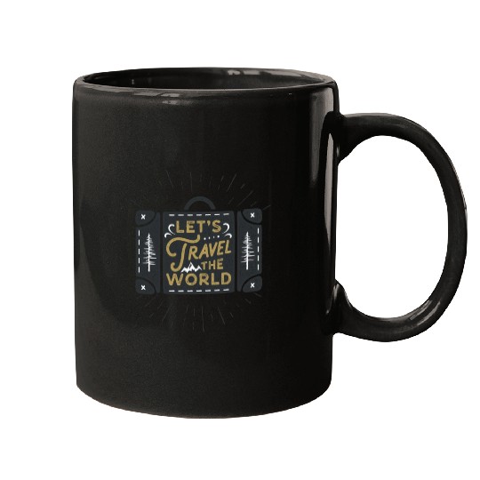 Let's Travel The World Mugs