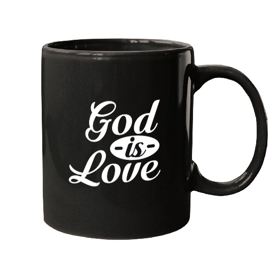 God Is Love Mugs