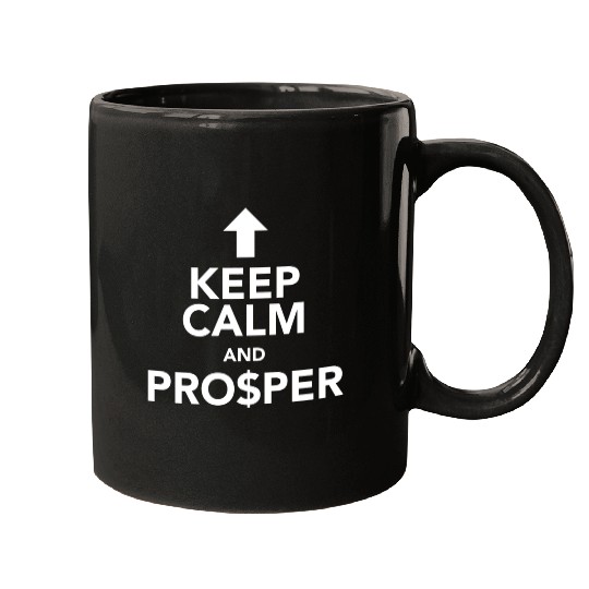 KEEP CALM AND PROSPER Mugs