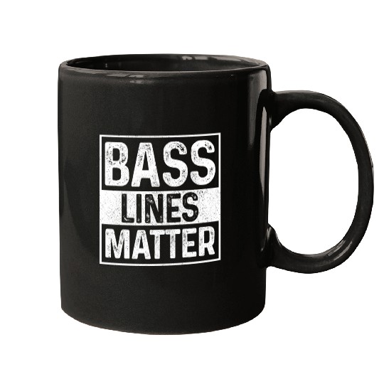 Bass Lines Matter Bass Player DnB Mugs