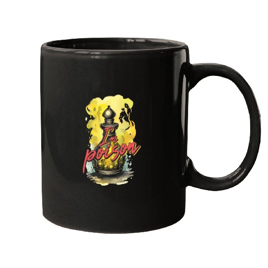 I'm poison Mugs