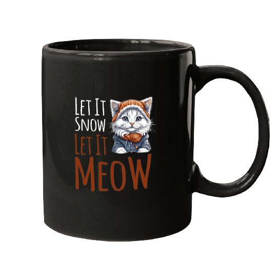 Let It Snow Let It Meow Mugs