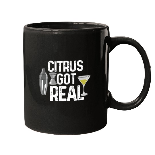 Bartender Citrus Got Real Mugs