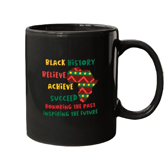 Honoring Past Inspiring Future Black History Month Mugs