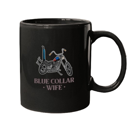 Blue Collar Wife Motorcycle Mugs