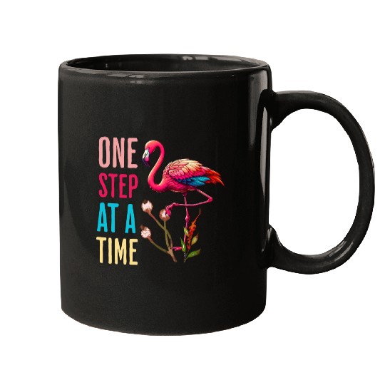 One Step At A Time Flamingo Design Mugs