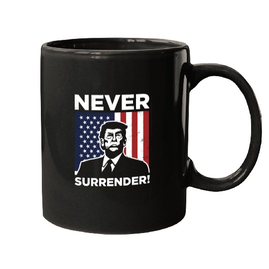 Trump Never Surrender Mug Shot Mugs