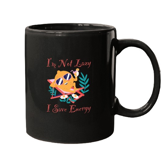 I M Not Lazy I Save Energy Lemon Faul Funny Mugs